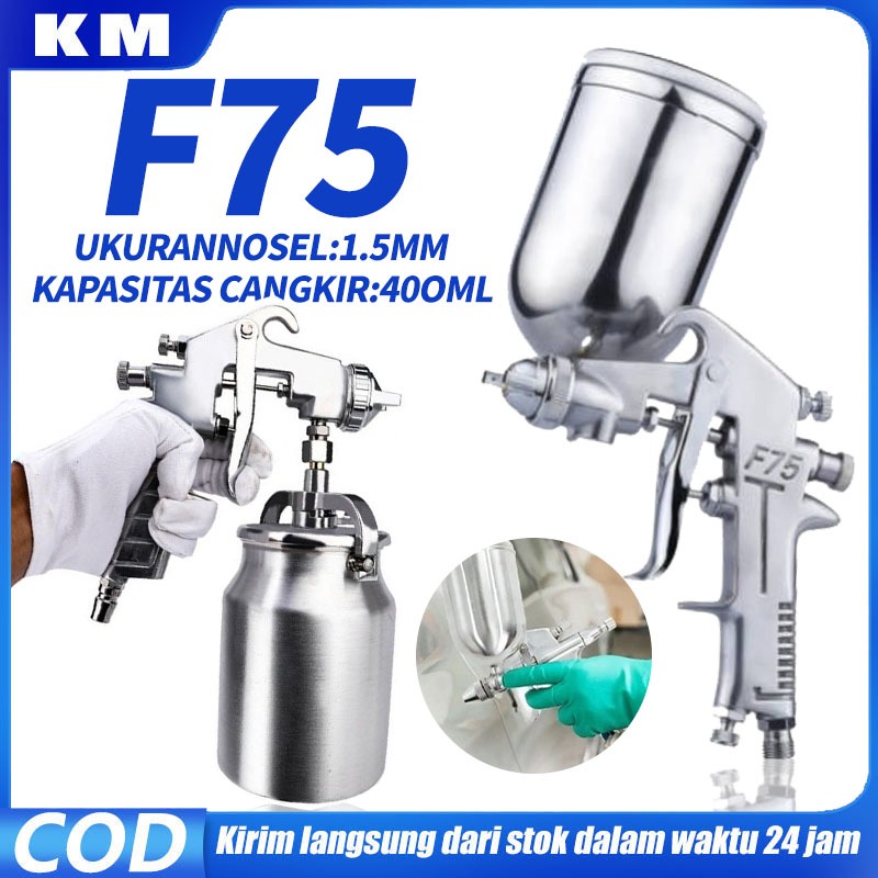 Spray Gun F75 Cup 400ML Semprotan Cat Minyak Mobil Motor Spet Alat Semprot Cat Tabung Atas Kompresor