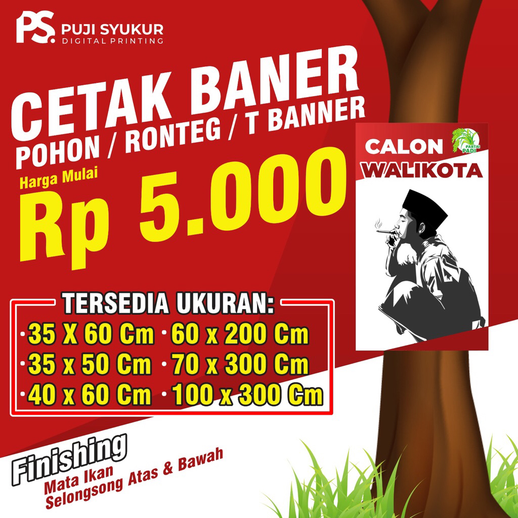 BANNER POHON, BANNER RONTEG, SPANDUK MMT PINGGIR JALAN, BANNER CALEG