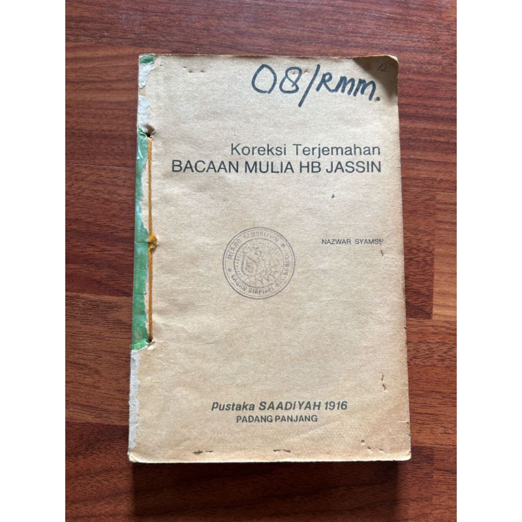 Buku Koreksi Terjemahan BACAAN MULIA HB JASSIN - NAZWAR SYAMS