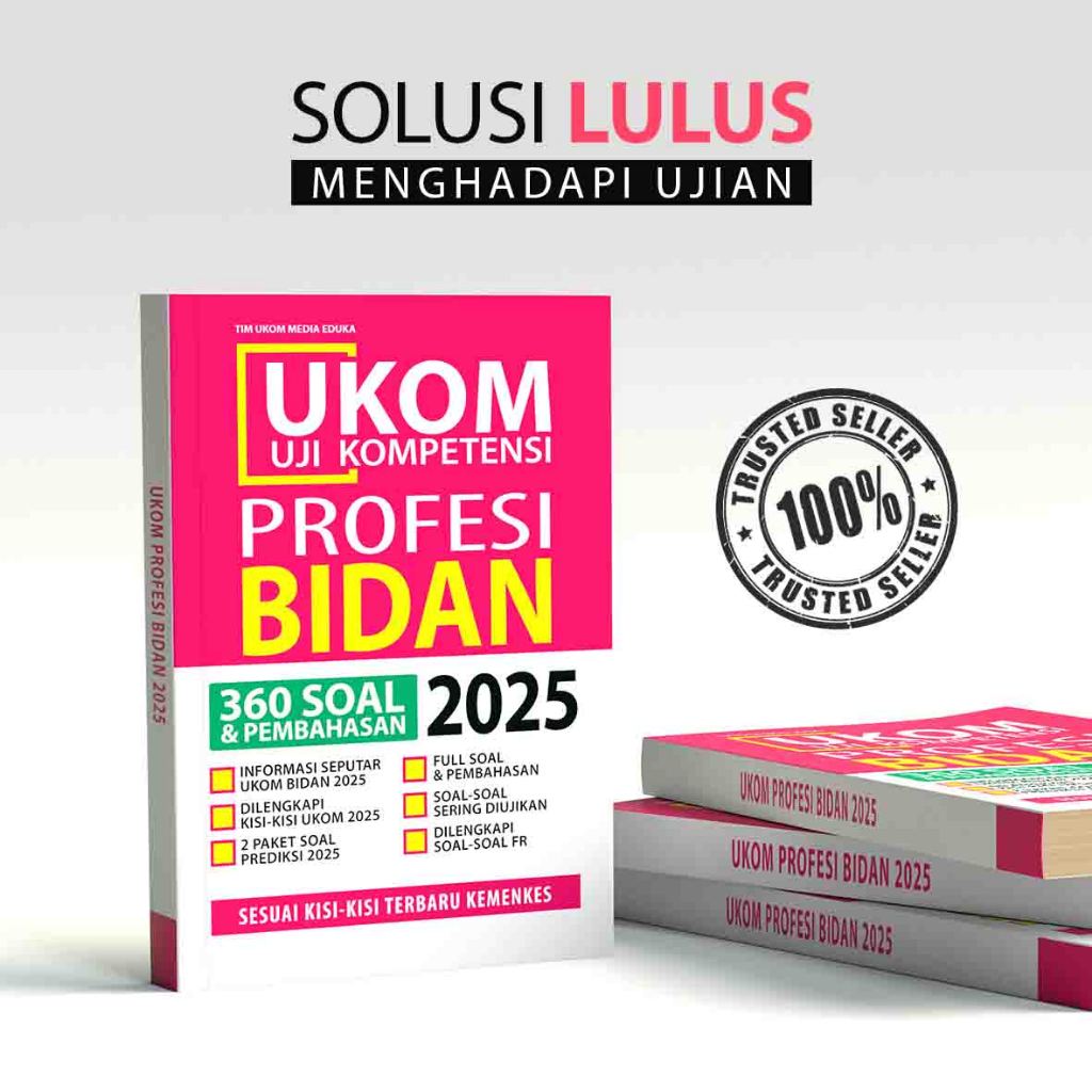 Buku UKOM D3 Profesi Bidan 2025 - UKOM PROFESI BIDAN 2025