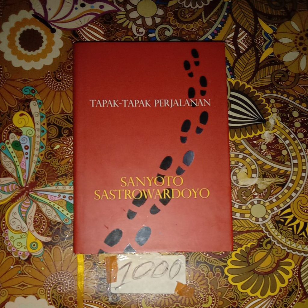BUKU TAPAK-TAPAK PERJALANAN, SANYOTO SASTROWARDOYO