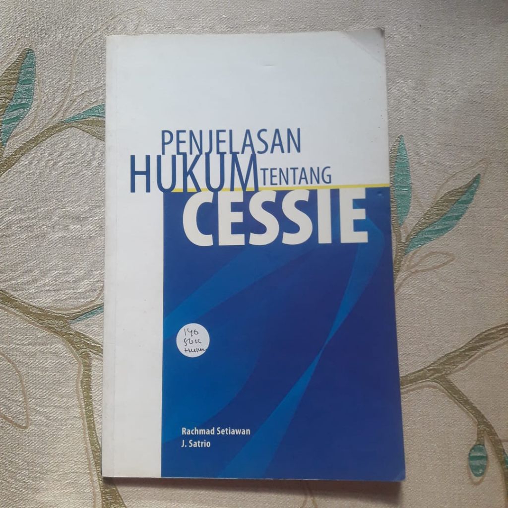 Penjelasan Hukum Tentang CESSIE