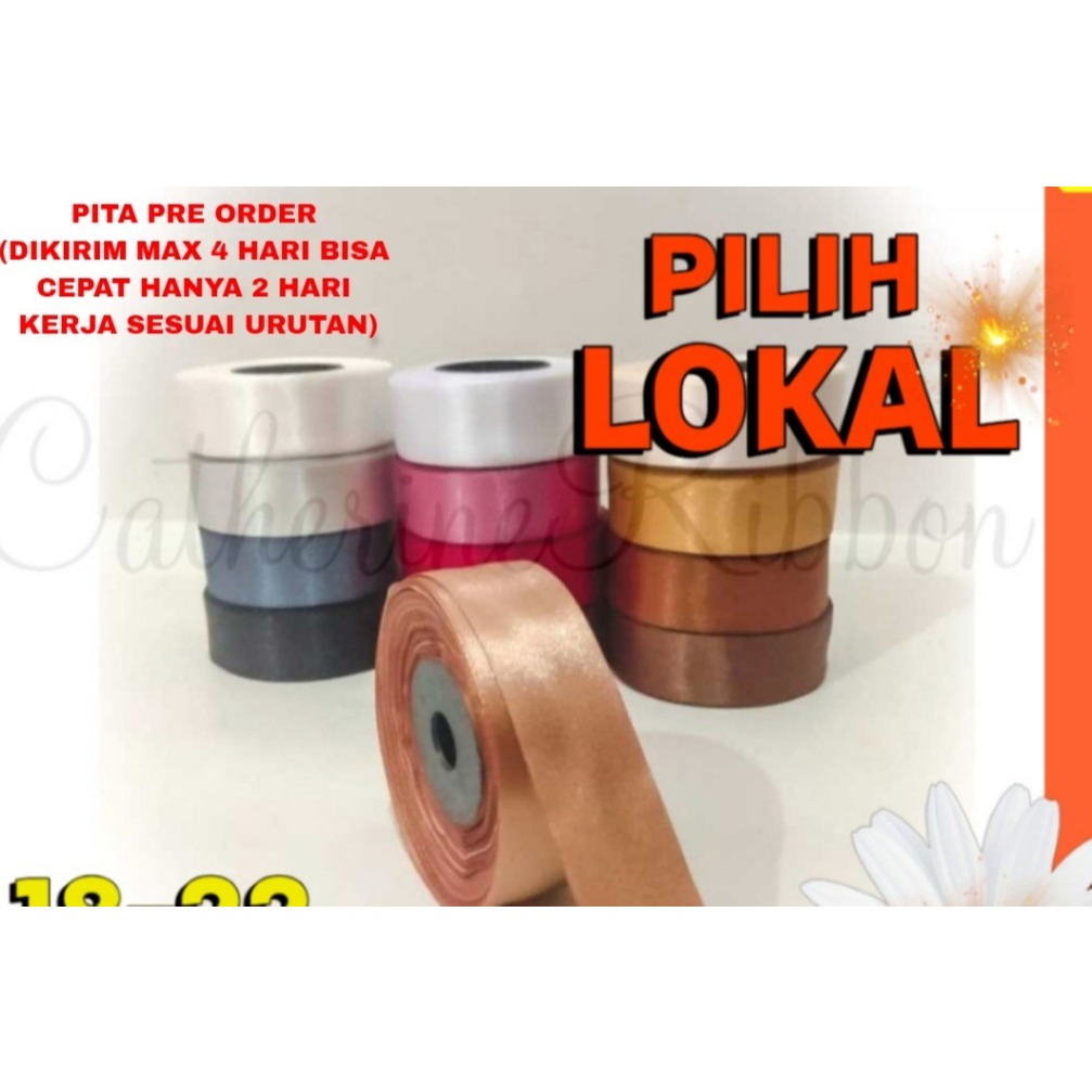 

PITA SATIN LOKAL 1 INCH