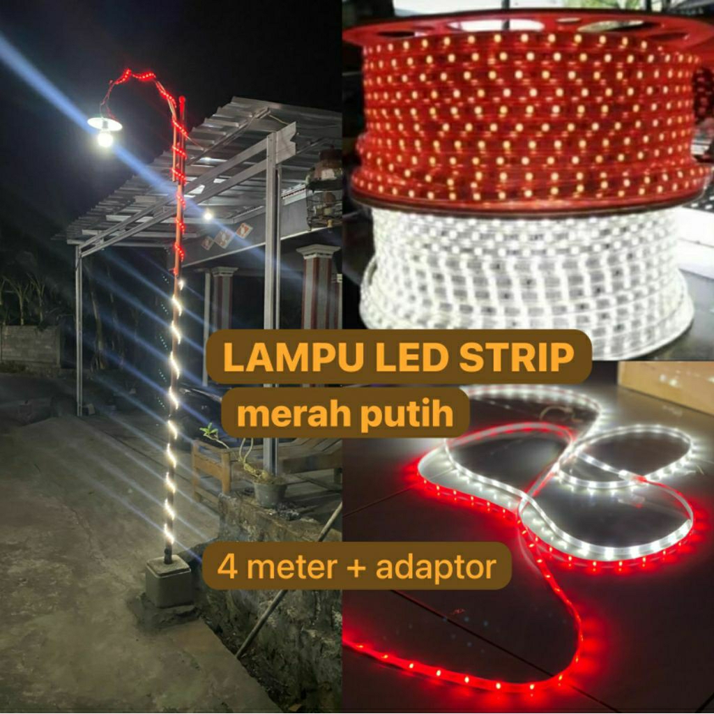 LAMPU LED STRIP TIANG MERAH PUTIH 4m + adaptor