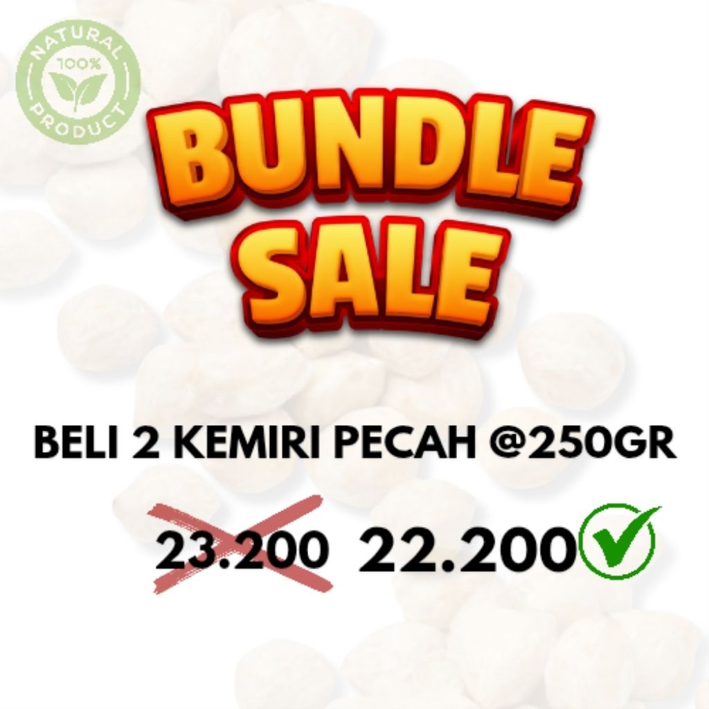 

Kemiri Pecah bundling sale 250gr - Beli 2 Lebih Hemat! Hanya 22.200/pcs