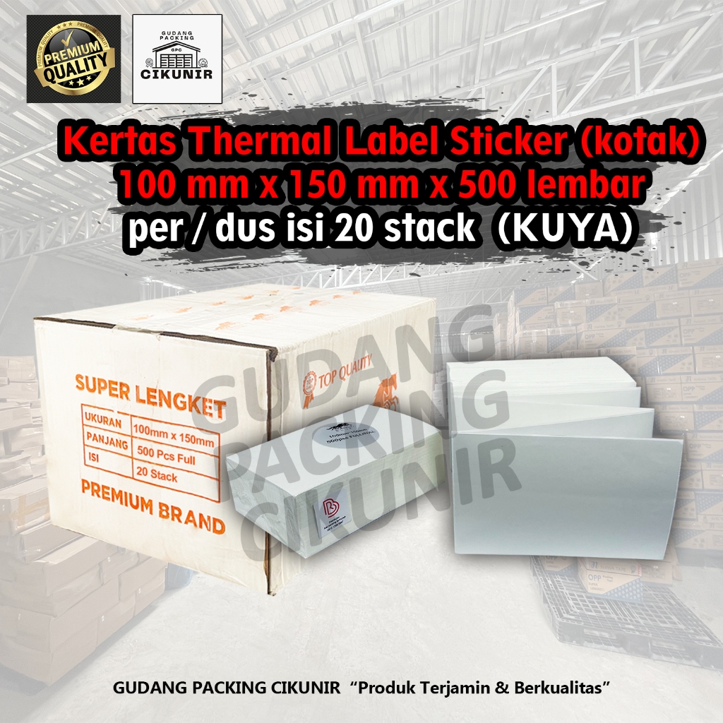 

Kertas Thermal Kuya 100mm x 150mm 500 Lembar Kotak/Lembaran 1 DUS