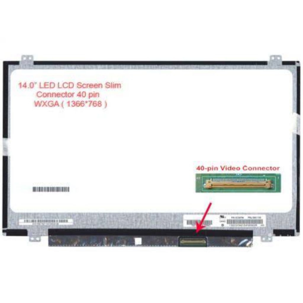 LCD / LED Laptop Asus A46 A46C A46CA A46CB 46CM 14.0" 40 Pin