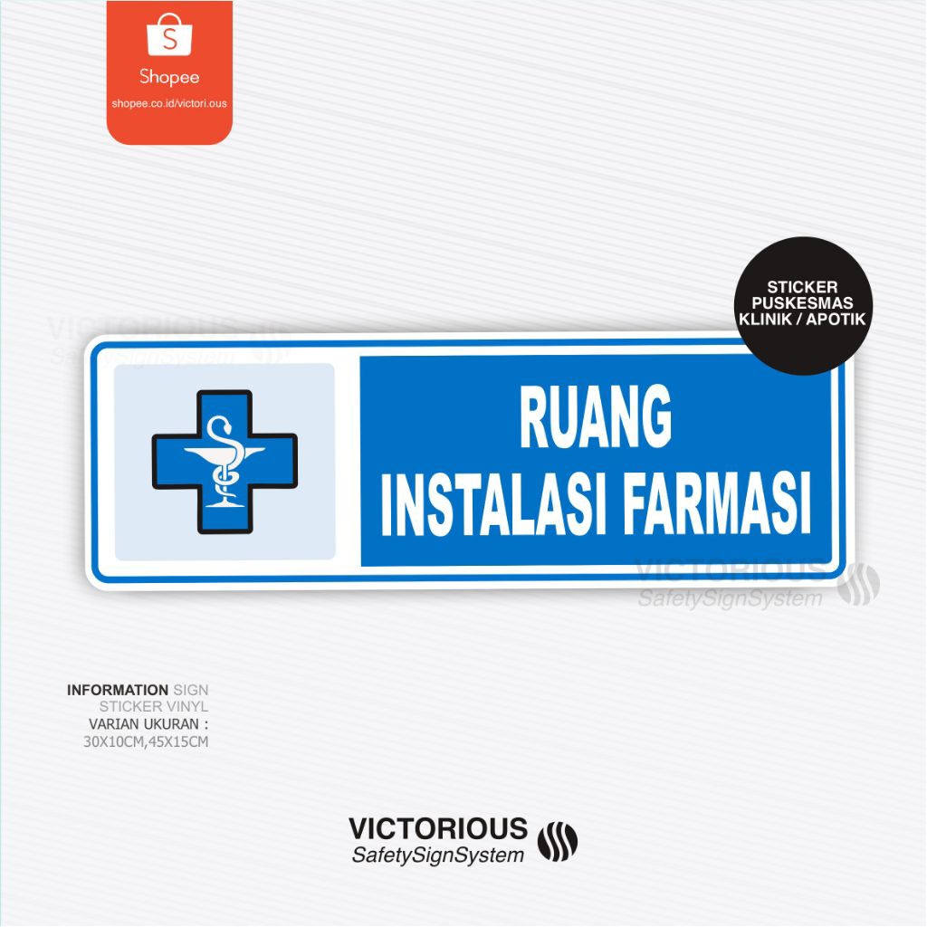 

Sticker Information Sign Ruang Instalasi Farmasi