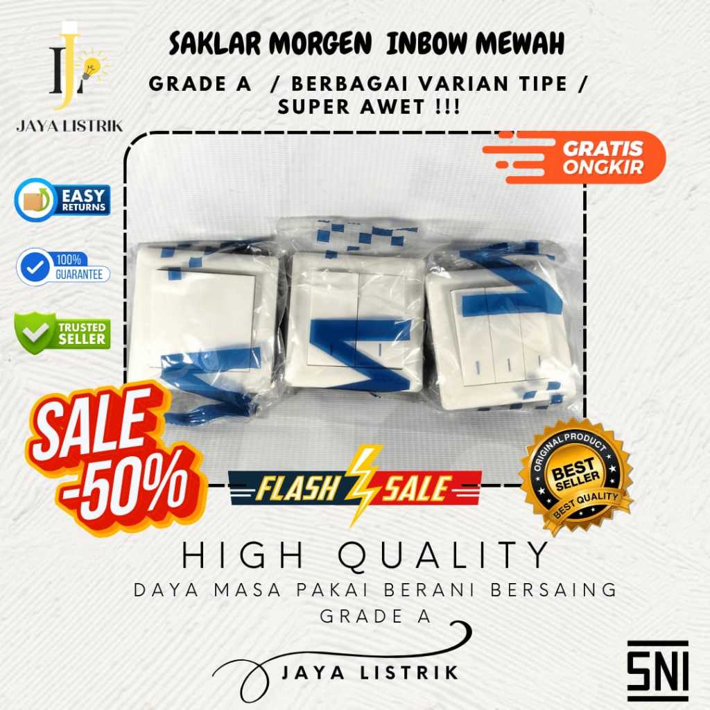 JAYA LISTRIK - MOGRGEN SAKLAR INBOW /SAKLAR MEWAH SNI PUTIH ENGKEL,DOUBLE,TRIPLE