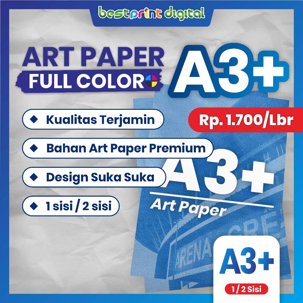 CETAK ART PAPER A3+ | PRINT A3+ | TERMURAH | ART PAPER 1 SISI / 2 SISI