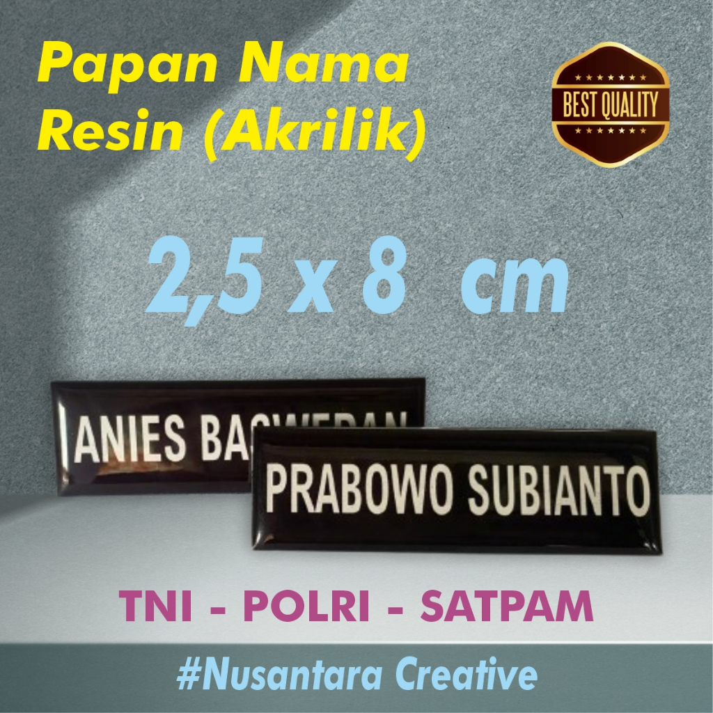 

PAPAN NAMA RESIN 2,5 X 8 CM (TNI, POLRI, SATPAM)