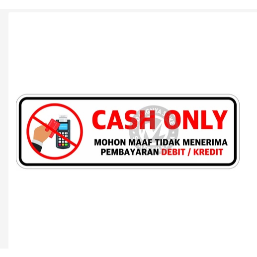 

STIKER VINYL PEMBAYARAN CASH ONLY