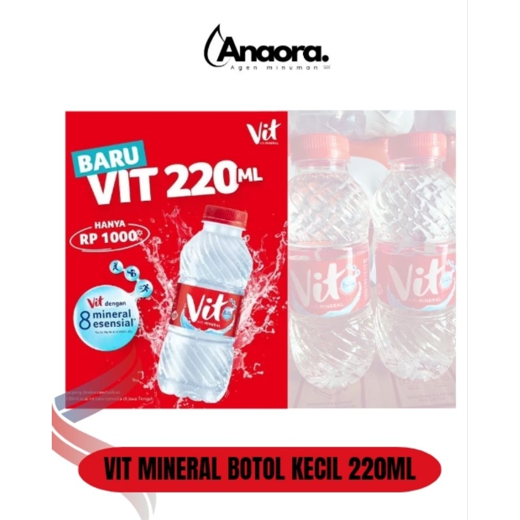

Vit Air Mineral Botol Kecil 220Ml × 24 (ctn)