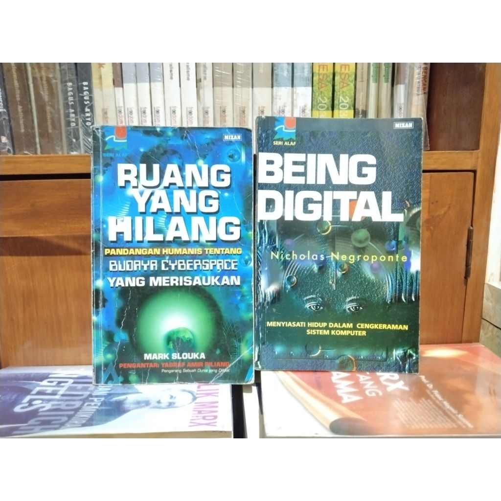 Paket Ruang yang Hilang dan Being Digital - Nicholas Nigroponte dan Mark Slouka