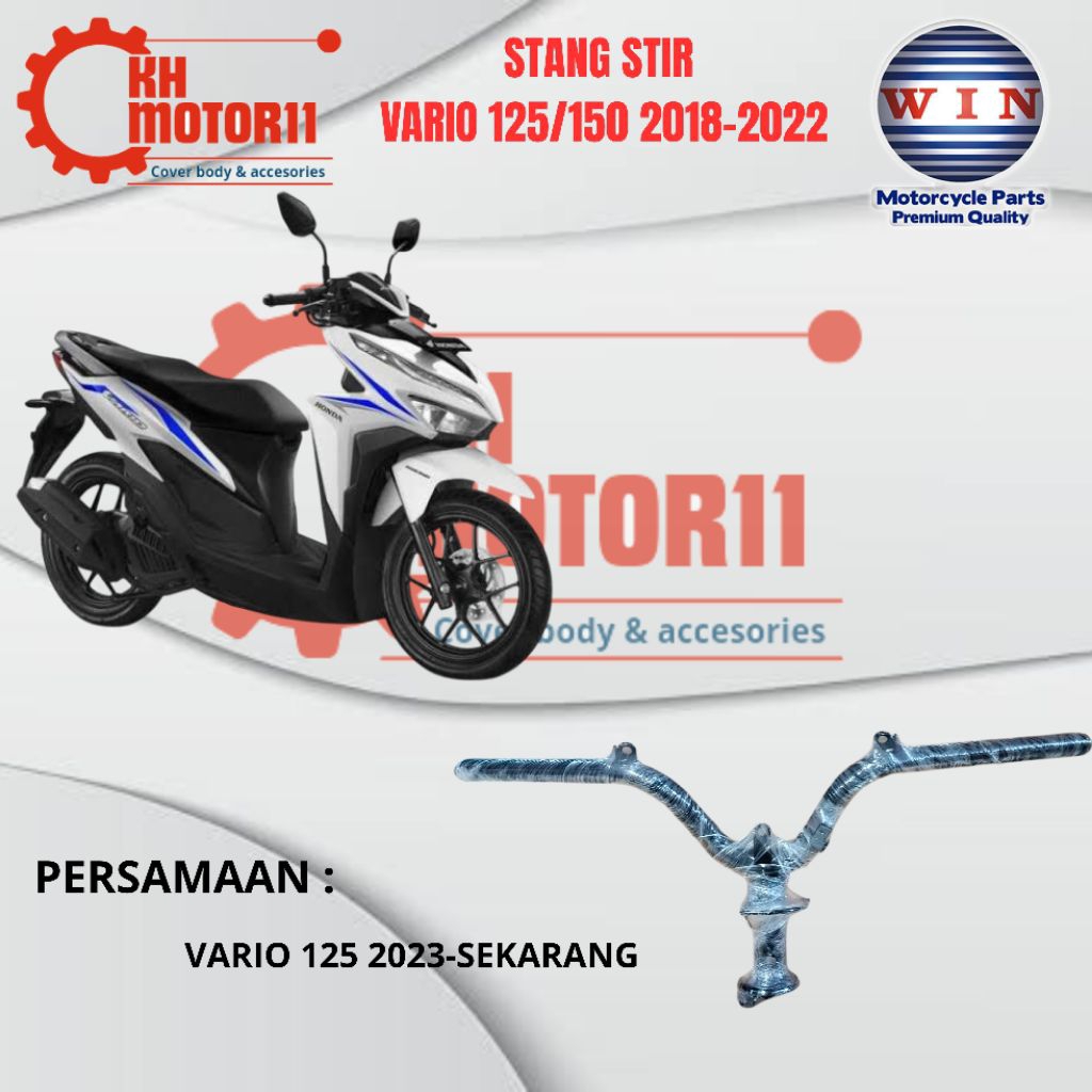 WIN II STANG STIR VARIO NEW 2018-2022 II STANG STIR VARIO GEN1 II STANG STIR VARIO GEN2 II STANG STE