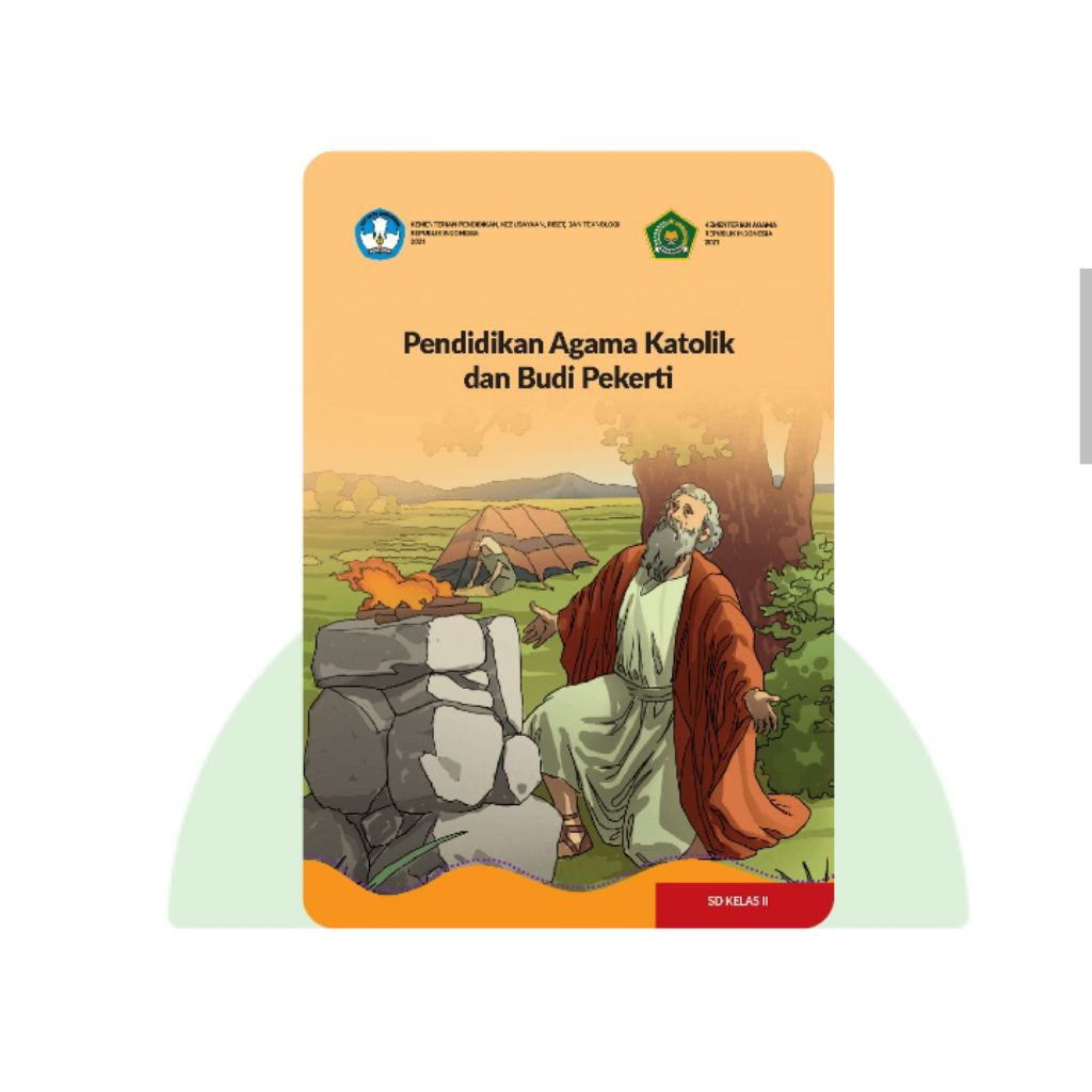 BUKU PAKET SISWA PENDIDIKAN AGAMA KATOLIK KELAS 2 SD