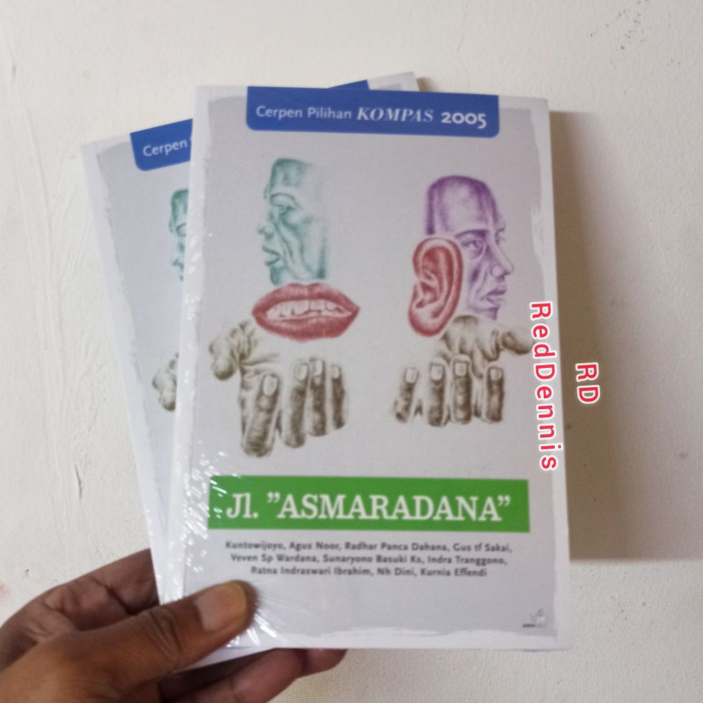 Cerpen Pilihan Kompas 2005 : Jl. Asmaradana - Kompas
