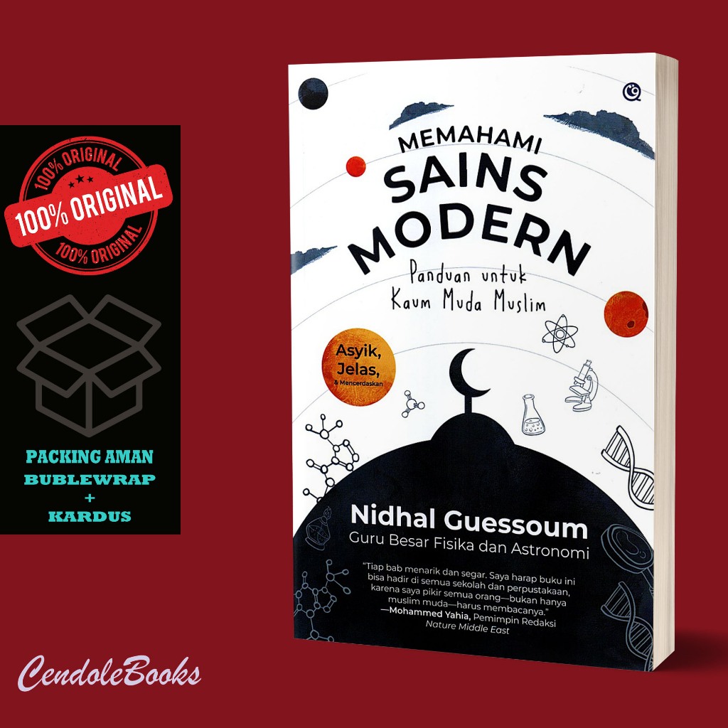Buku Memahami Sains Modern Panduan untuk Kaum Muda Muslim - Nidhal Guessoum