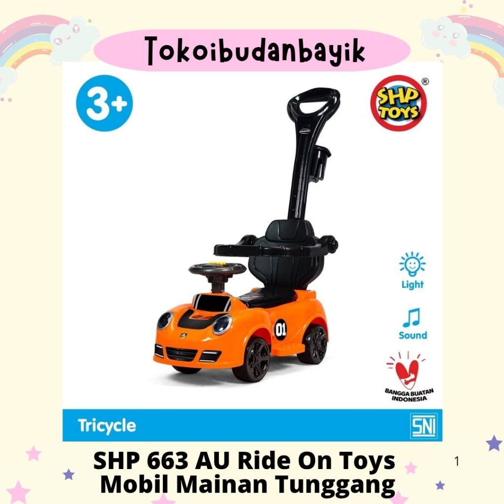SHP 663 AU SHP Toys Ride On Toys Mobil Mainan Tunggang Tolo Car