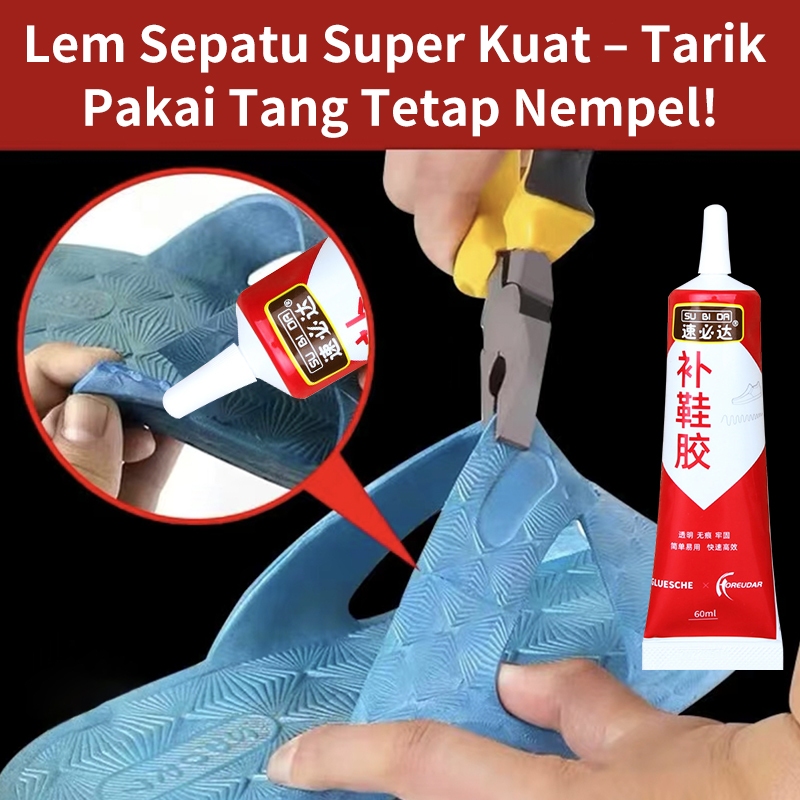 Lem Sepatu Super Kuat – Lem Kental Efek Karet, Cepat Kering & Tahan Air, Cocok untuk Sepatu, Sandal,