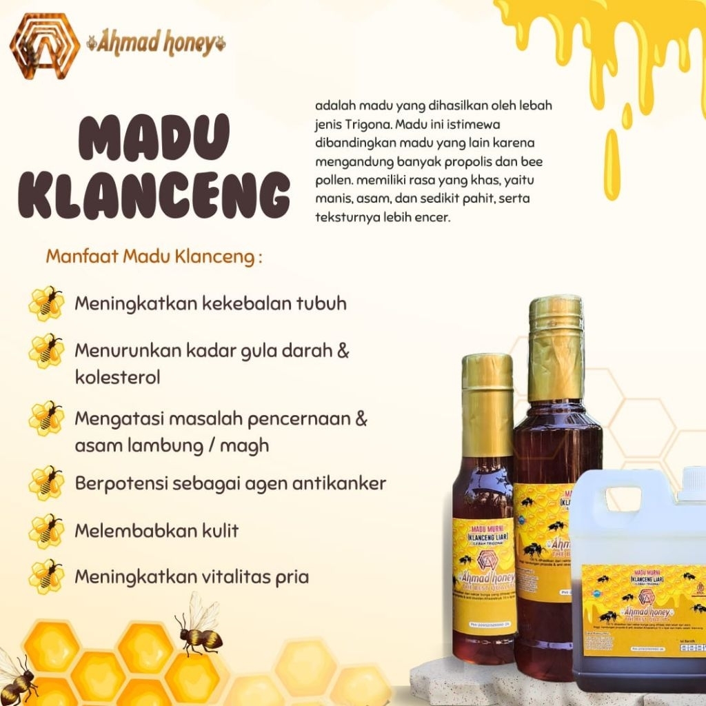 

Madu klanceng hutan, Madu kesuburan, Madu trigona, Madu teuwelu, Madu Murni, Madu klanceng asli,