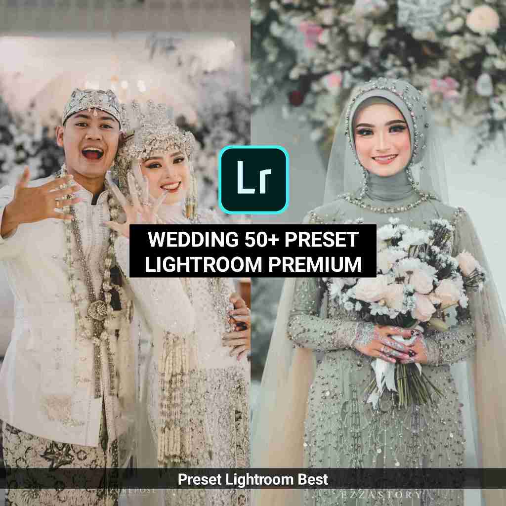 WEDDING 50+ PRESET LIGHTROOM PREMIUM ANDROID & LAPTOP/PC