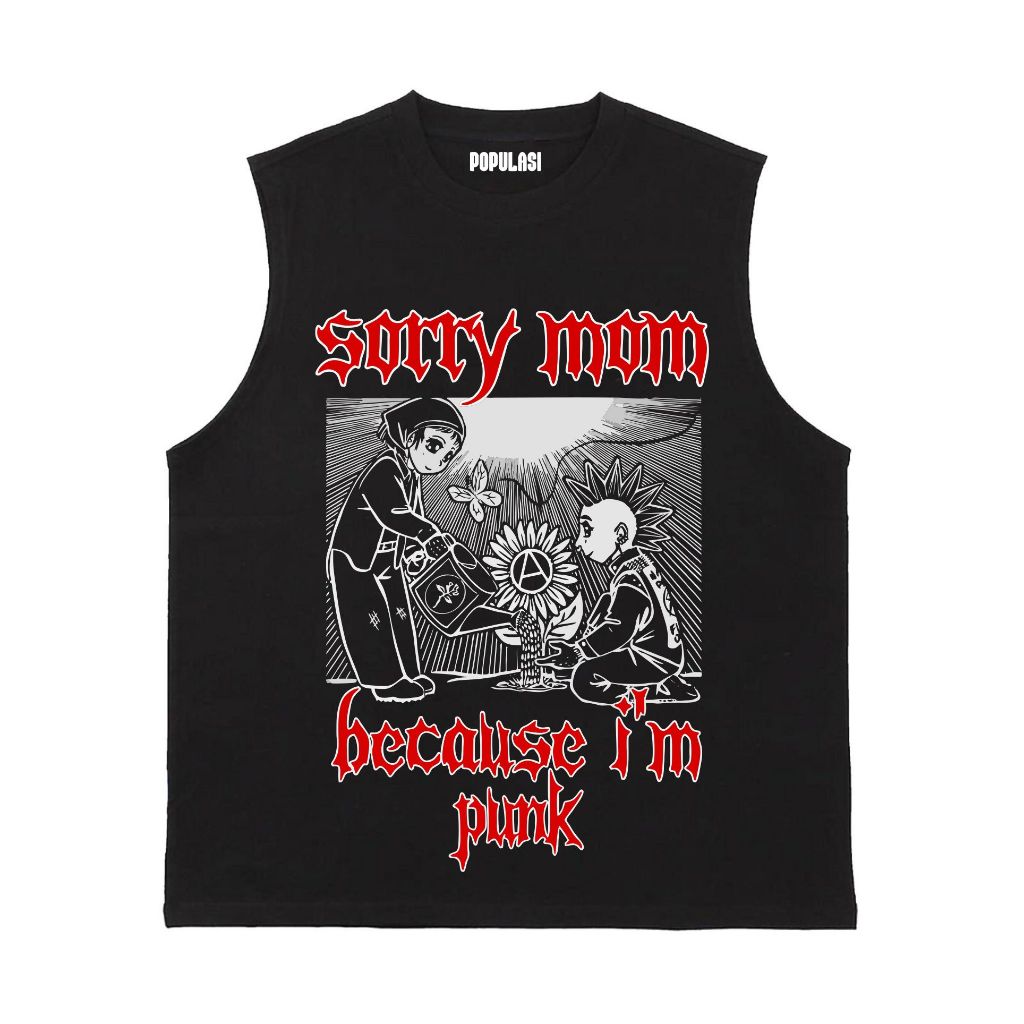 Cavenza Singlet Lekbong Pria - Sorry Mom I'm Punk | Tanktop Unisex Lekbong