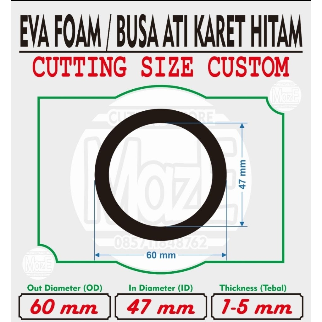 

Cutting Eva Foam OD60mm x ID47mm Busa Ati Karet Custom Bulat Kotak Lasercut