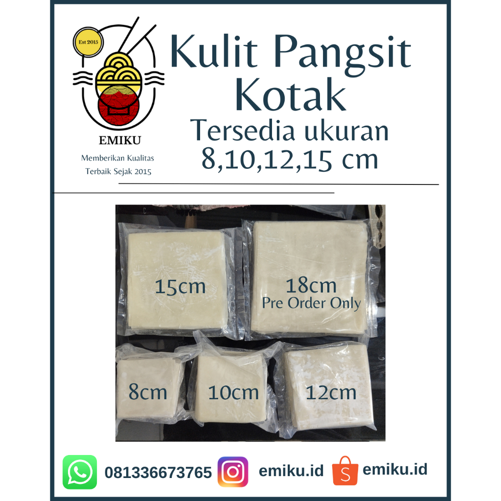 

Emiku Kulit Pangsit Kotak 500gr kemasan vakum (8,10,12,15 cm)