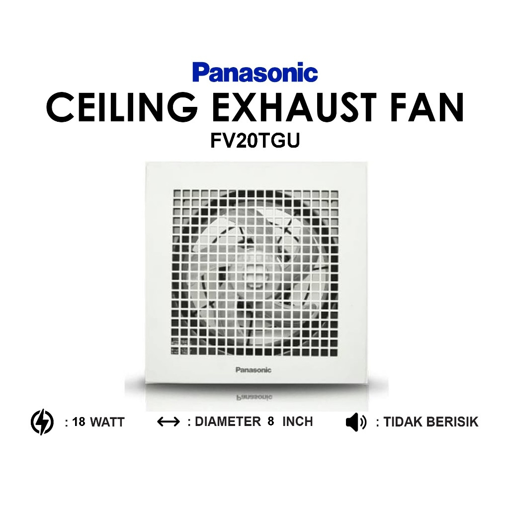Panasonic FV-20 TGU Ceiling Exhaust Fan 8 inch / 8" / 20 cm FV 20 TGU / 20-TGU / 20TGU