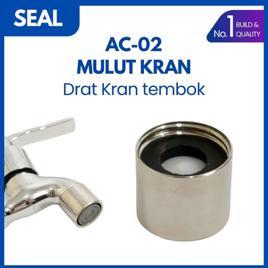 SEAL AC02 Cucuk Kran Air Sambungan Mulut Kran Drat Keran Tembok