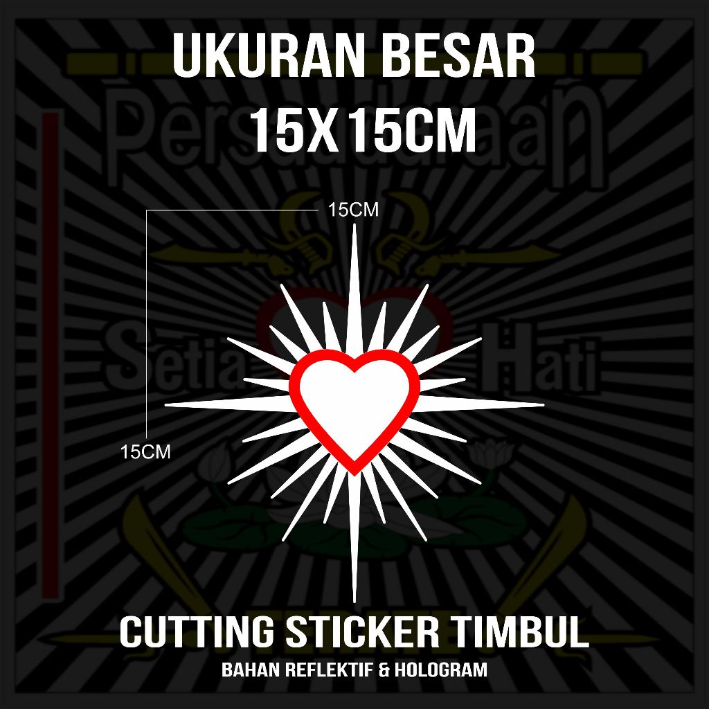 

Sticker Hati bersinar PSHT Cutting Timbul 15X15