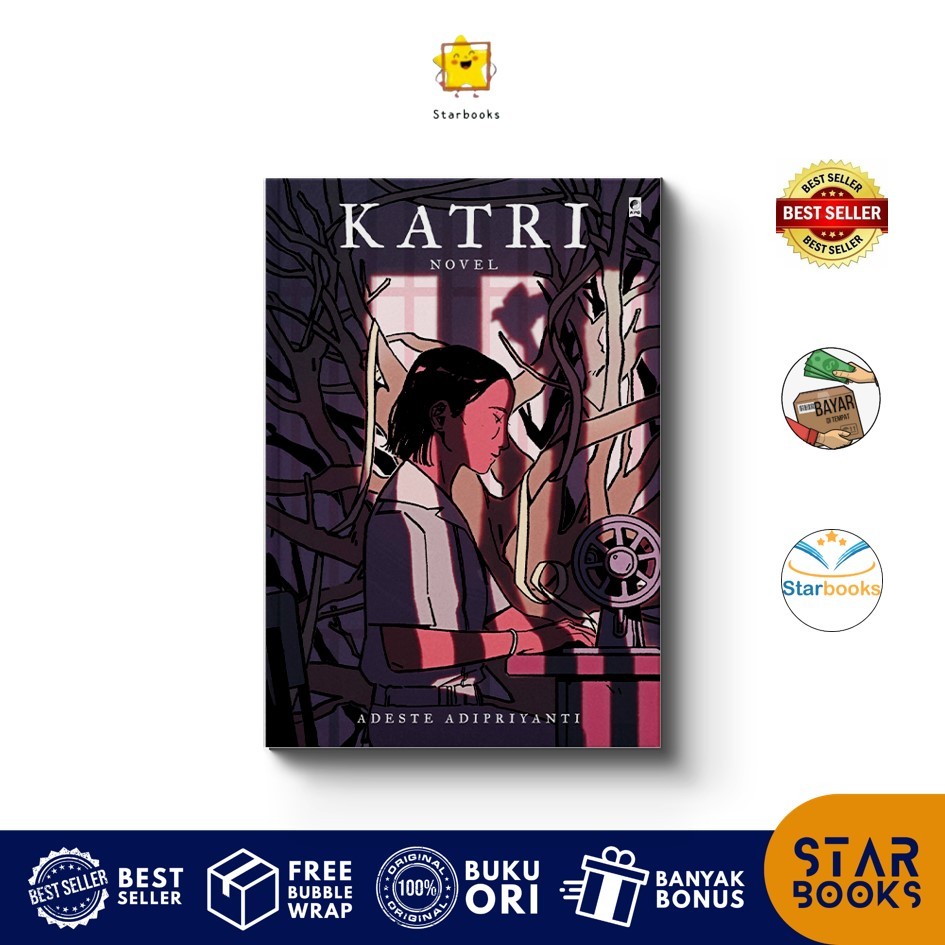 Buku Katri : Untuk siapa katri bertahan? - Adeste A - Gramedia (Novel)