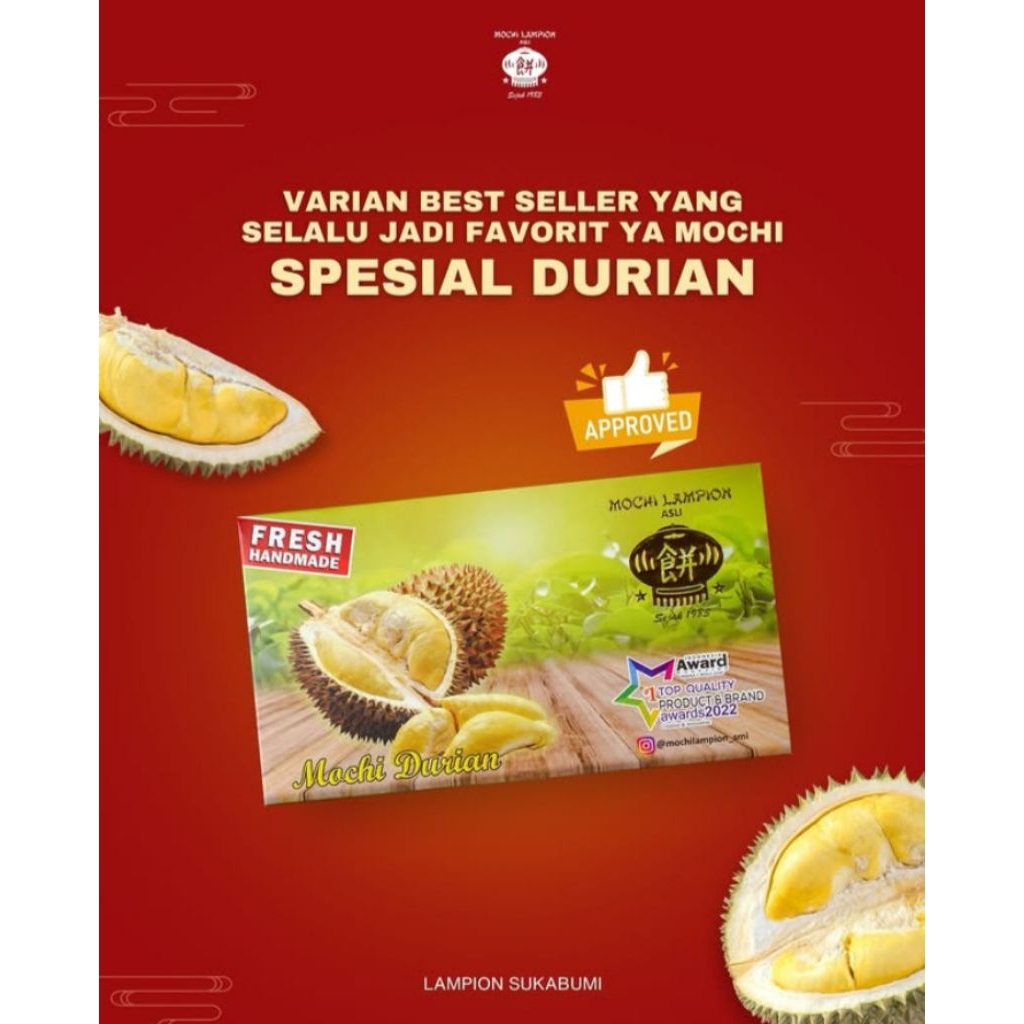 

Mochi Lampion Sukabumi Special Durian
