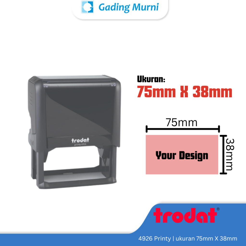 

Stempel Trodat Printy Custom Otomatis 4926 ukuran 74 X 37 mm