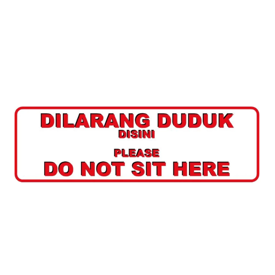 

STIKER DILARANG DUDUK2 5x15 cm BAHAN VYNIL ANTI AIR