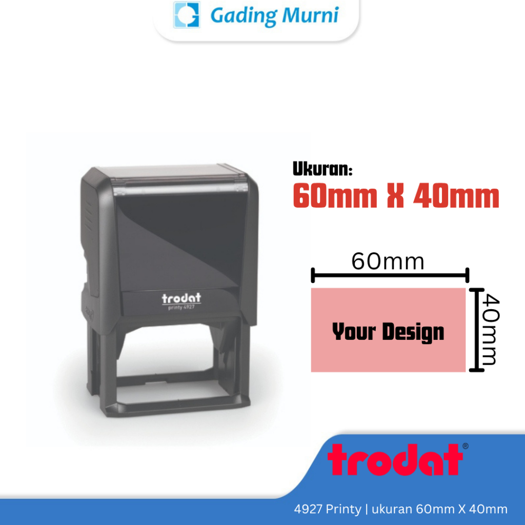

Stempel Trodat Printy Custom Otomatis 4927 ukuran 60 X 40 mm