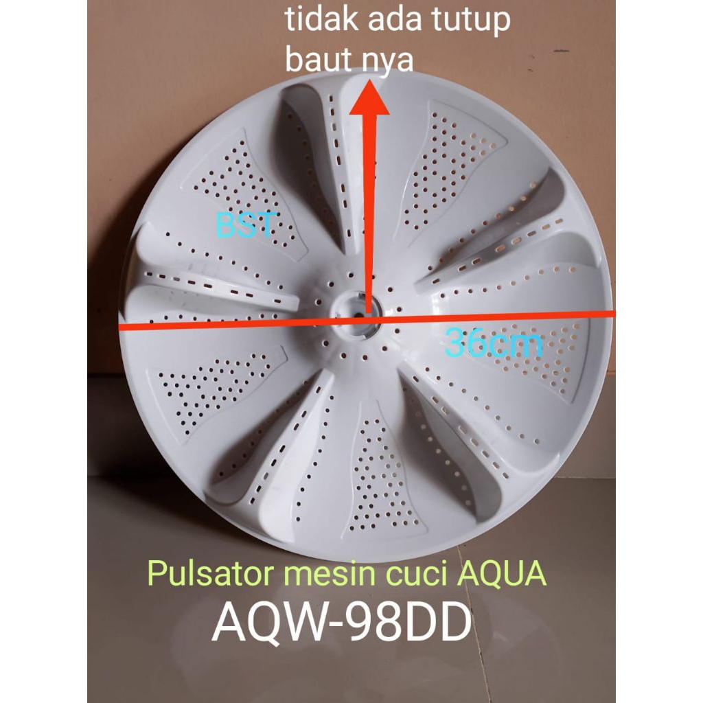 BALING PULSATOR MESIN CUCI AQUA TOP LOADING MODEL AQW-78DD AQW-88DD AQW-89DD AQW-77DD AQW-81DD AQW-9