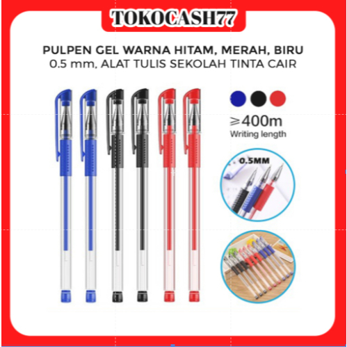 

PULPEN GEL WARNA HITAM, MERAH, BIRU 0.5 mm, ALAT TULIS SEKOLAH TINTA CAIR PERLENGKAPAN SEKOLAH