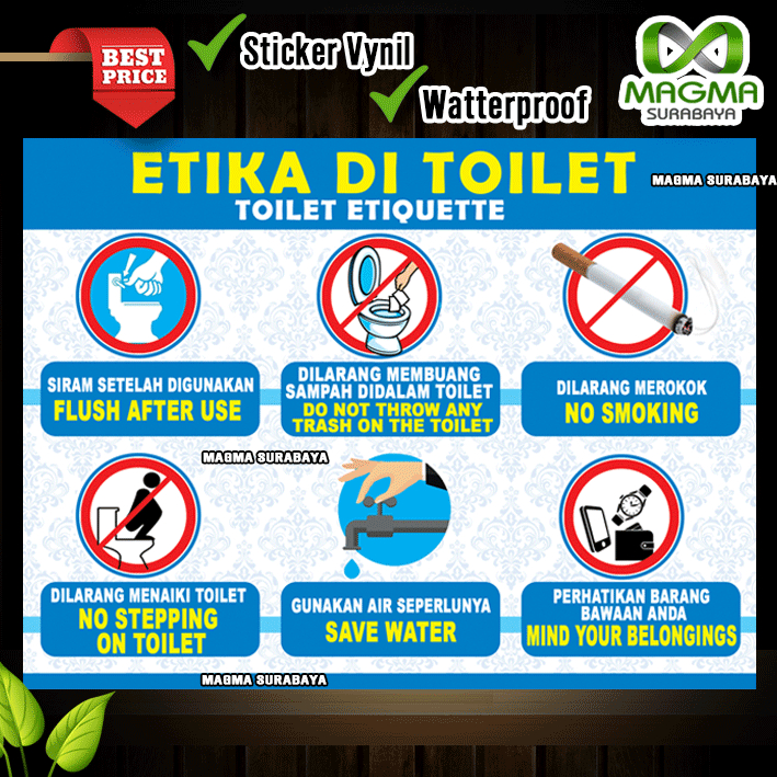 

Stiker ETIKA di TOILET - jagalah kebersihan - No smoking - siram toilet - dilarang naik kloset - periksa barang bawaan anada - hemat air