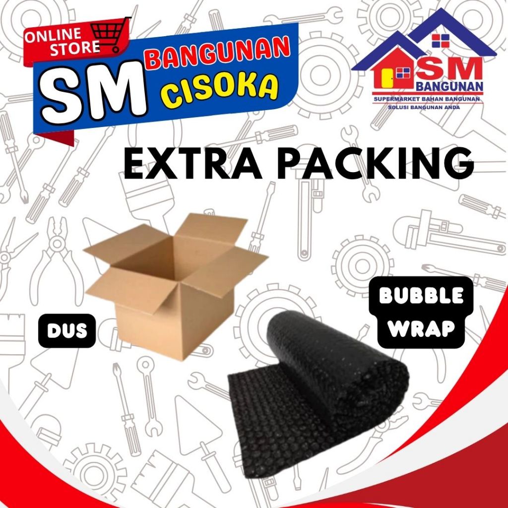 

EXTRA PACKING/ PACKING TAMBAHAN DUS/BUBBLE WRAP
