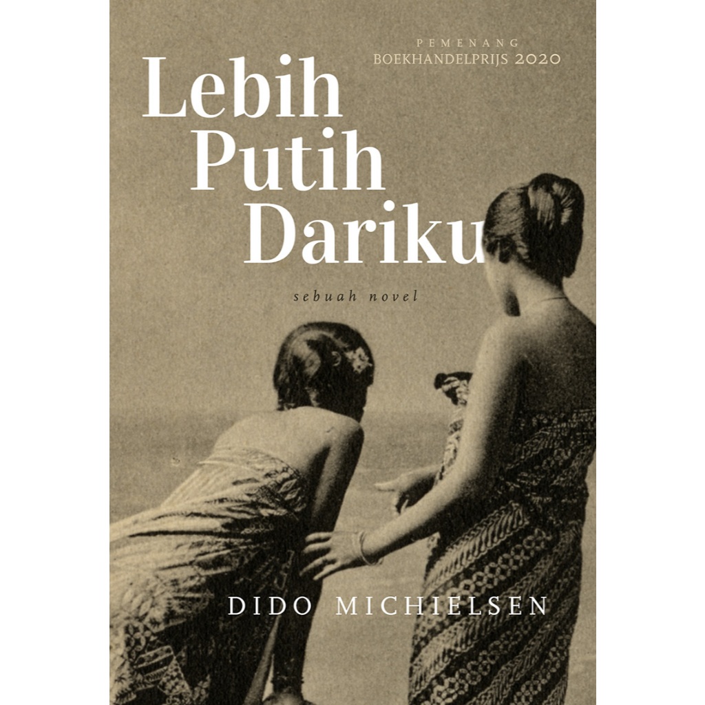 READY STOCK Novel Lebih Putih Dariku - Dido Michielsen
