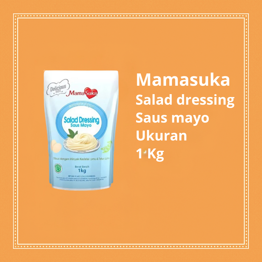 

Mamasuka Salad Dressing Saus Mayo 1 Kg - Saus Serbaguna untuk Salad, Sandwich & Dapur Usaha