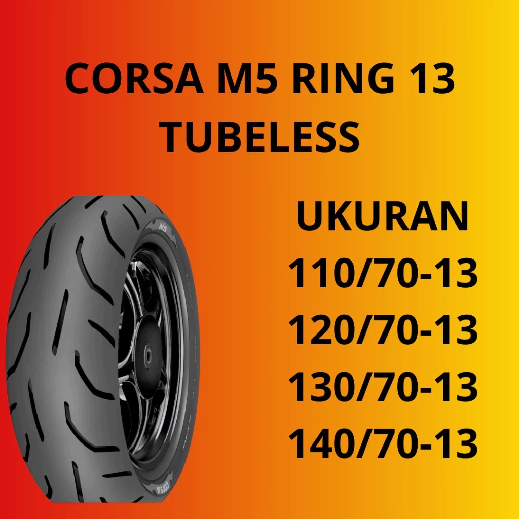 CORSA M5 Ban Motor Ring 13 130/70 140/70 Ban Motor Ban NMAX Ban Ring 13