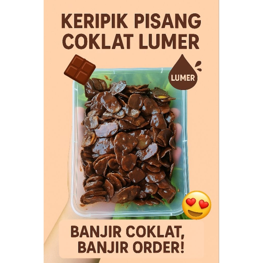 KERIPIK PISANG COKLAT LUMER  BANJIR COKLAT, BANJIR ORDER