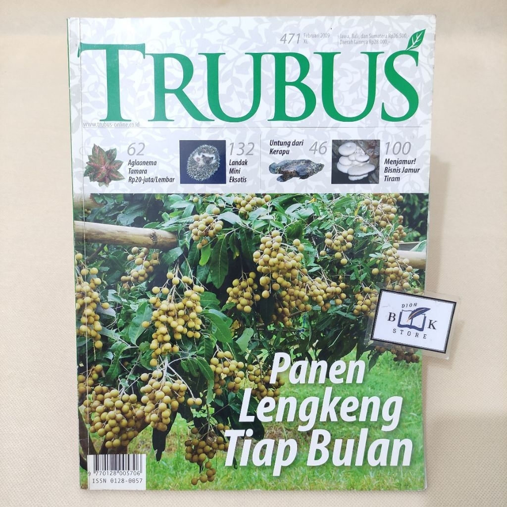 (ORIGINAL) Majalah Trubus - Panen Lengkeng Tiap Bulan - Aglaonema Tamara Rp 20 Juta/Lembar (No.471 E