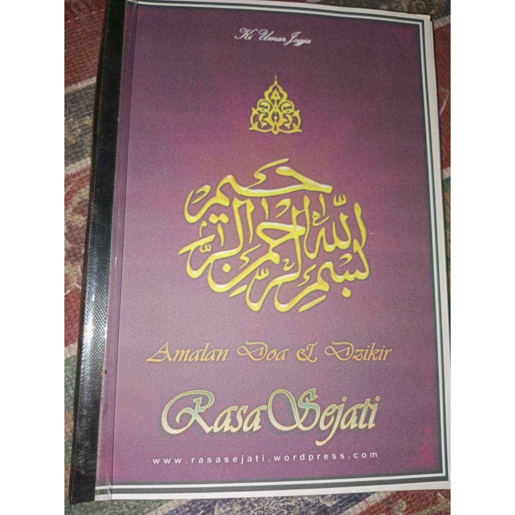 Kitab Amalan Doa' dan Dzikir Rasa sejati