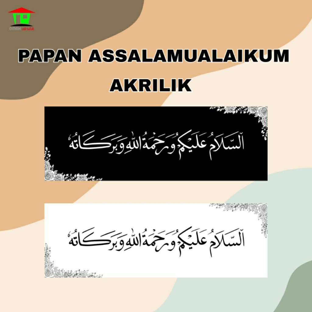 Sign Acrylic Assalamualaikum / Bismillah / Papan Akrilik Ucapan Assalamualaikum / Signage Hiasan Pin