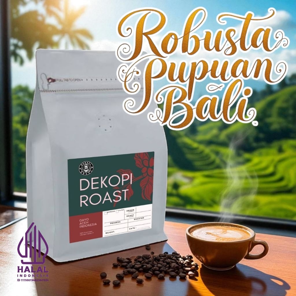 

Kopi Bali Biji Bubuk Kopi Robusta Pupuan Bali Dekopiroast