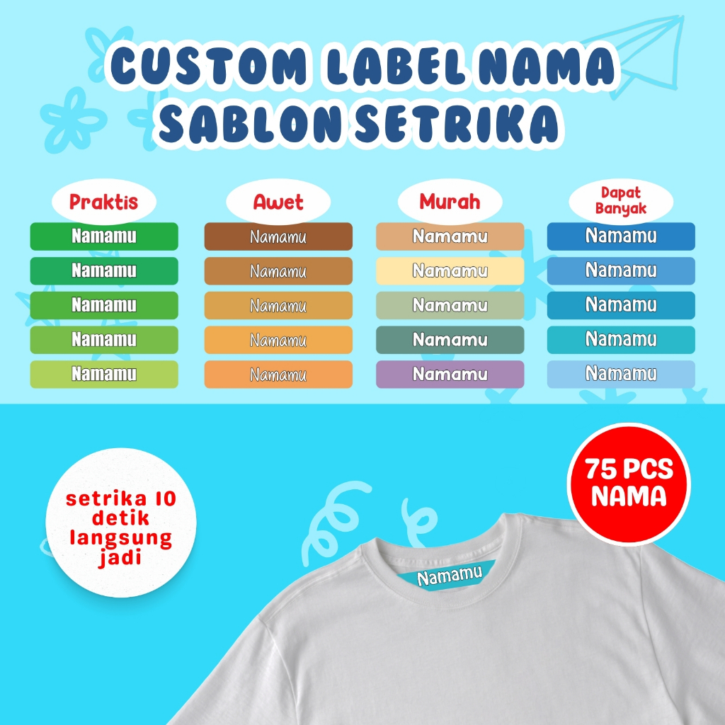 

Label Nama Baju Kain 75PCS Sablon Setrika Sehari Jadi Sticker DTF Stiker Printing Anti Luntur Custom